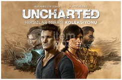 UNCHARTED Hırsızlar Mirası Koleksiyonu