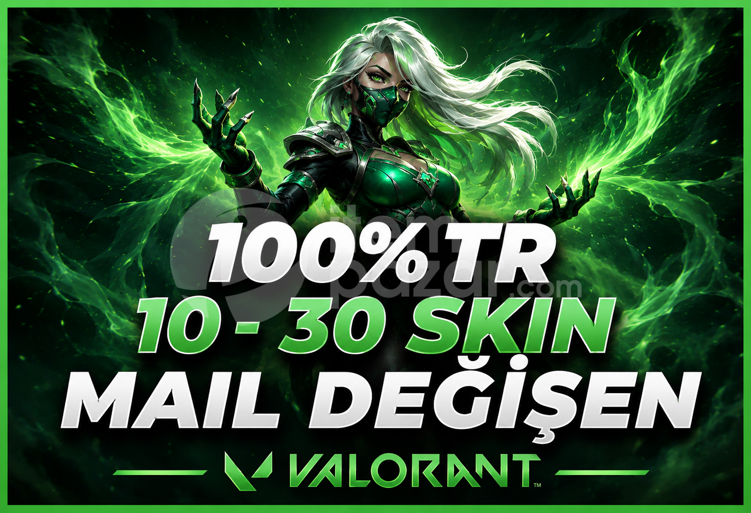 VALORANT - %100TR 10-30 SKİN MAIL DEĞİŞEN⭐