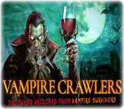 Vampire Crawlers: The Turbo Wildcard