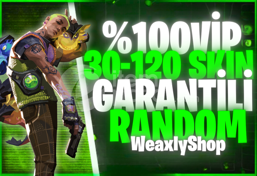⭐[VİP] %100 30-120 SKİN RANDOM HESAP⭐