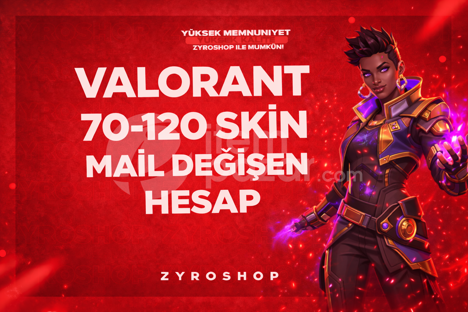 VIP | 70-120 SKİN | MAİL DEĞİŞEN |