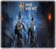 Where Winds Meet - GARANTİ