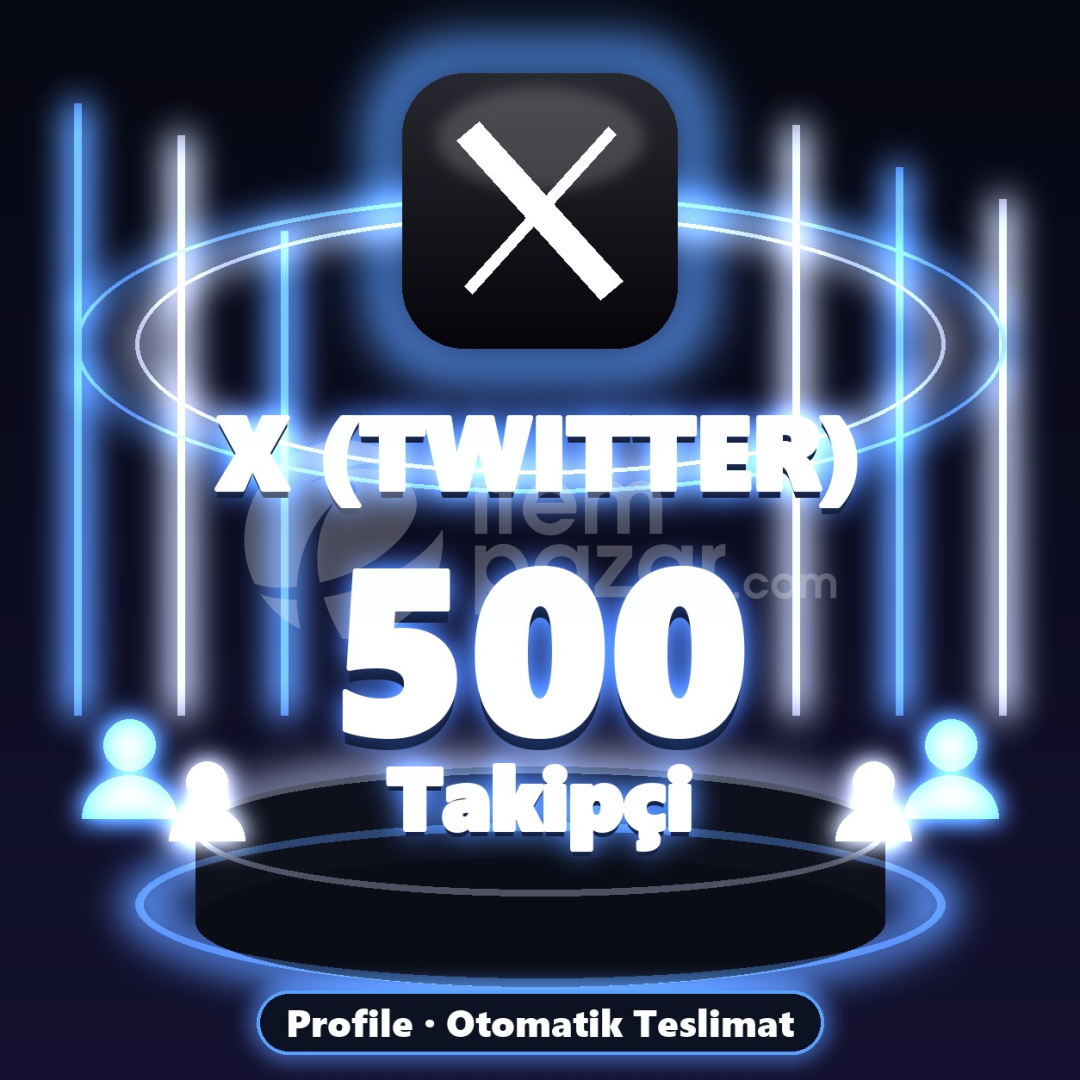 ⚡ X (Twitter) 500 Takipçi ⚡
