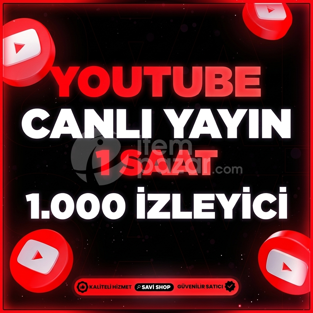 YOUTUBE 1 SAAT 1000 CANLI YAYIN İZLEYİCİ