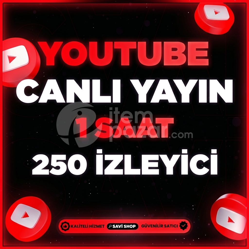 YOUTUBE 1 SAAT 250 CANLI YAYIN İZLEYİCİ
