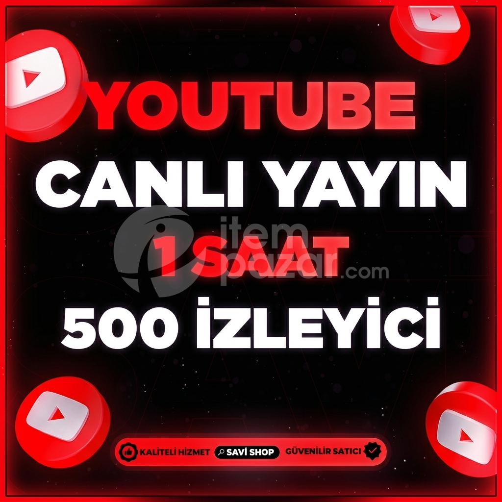 YOUTUBE 1 SAAT 500 CANLI YAYIN İZLEYİCİ