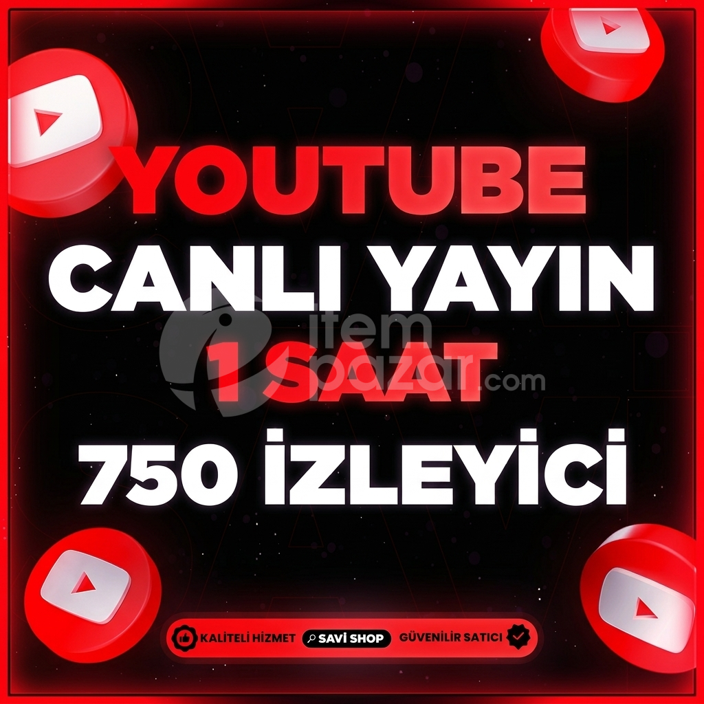 YOUTUBE 1 SAAT 750 CANLI YAYIN İZLEYİCİ