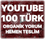 Youtube 100 Organik Türk Yorum
