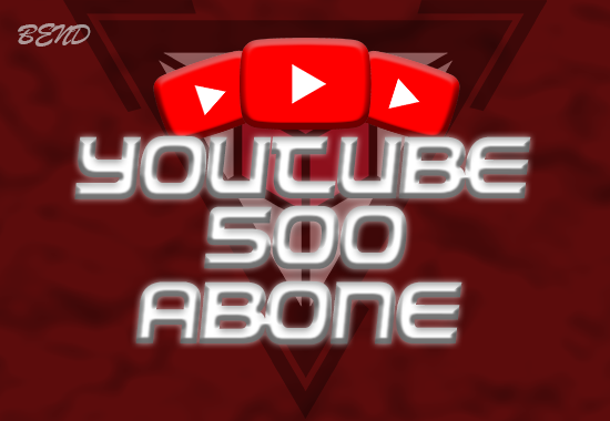 YOUTUBE 500 ABONE - ANLIK