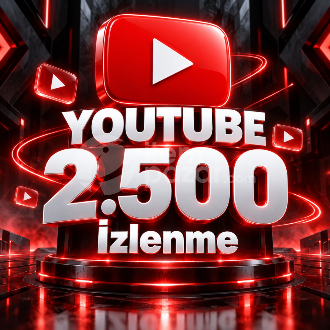 ⚡ YouTube 2.500 İzlenme | Garantili ⚡