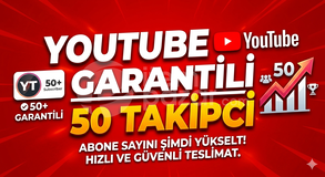 YOUTUBE 50 TÜRK TAKİPCİ GARANTİLİ 