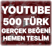 Youtube 500 Organik Türk Beğeni