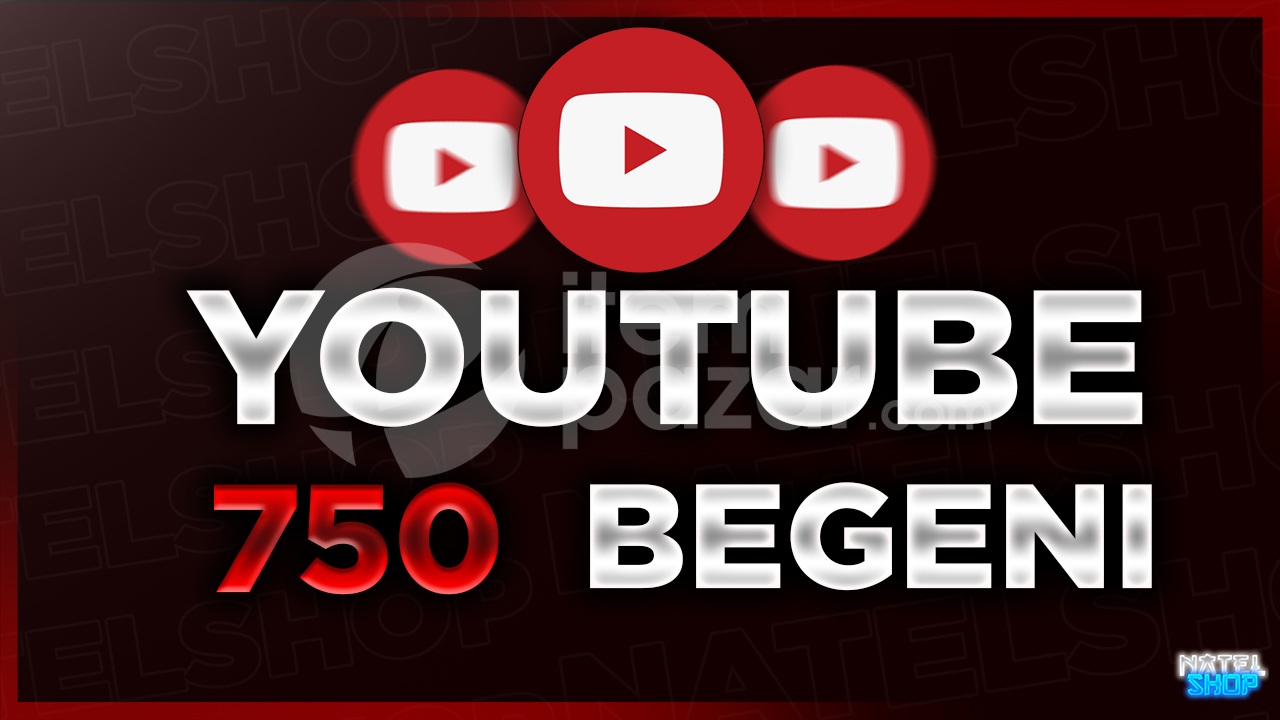 ⭐Youtube 750 Beğeni