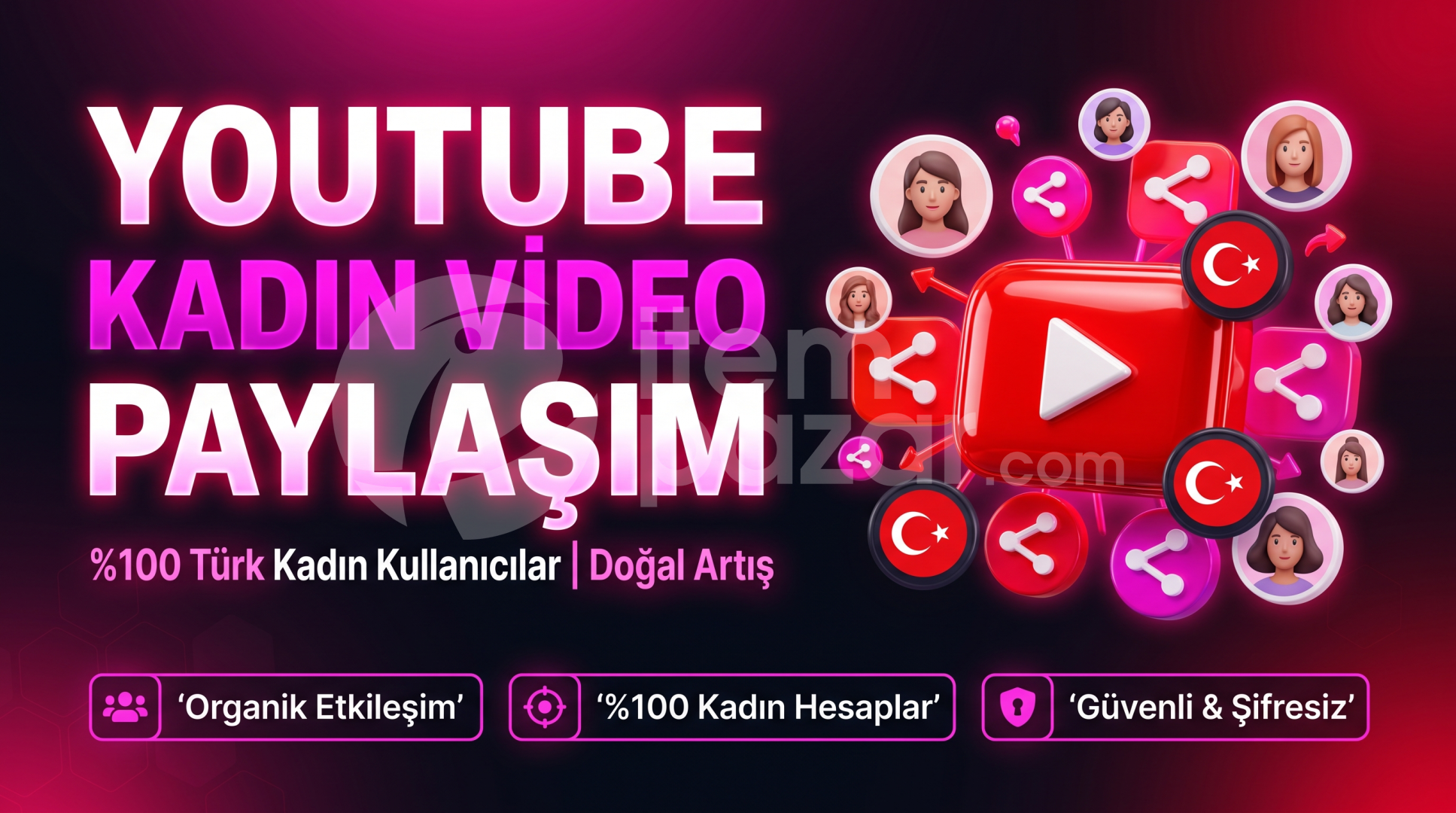 YouTube Kadın Video Paylaşım | %100 Türk KK