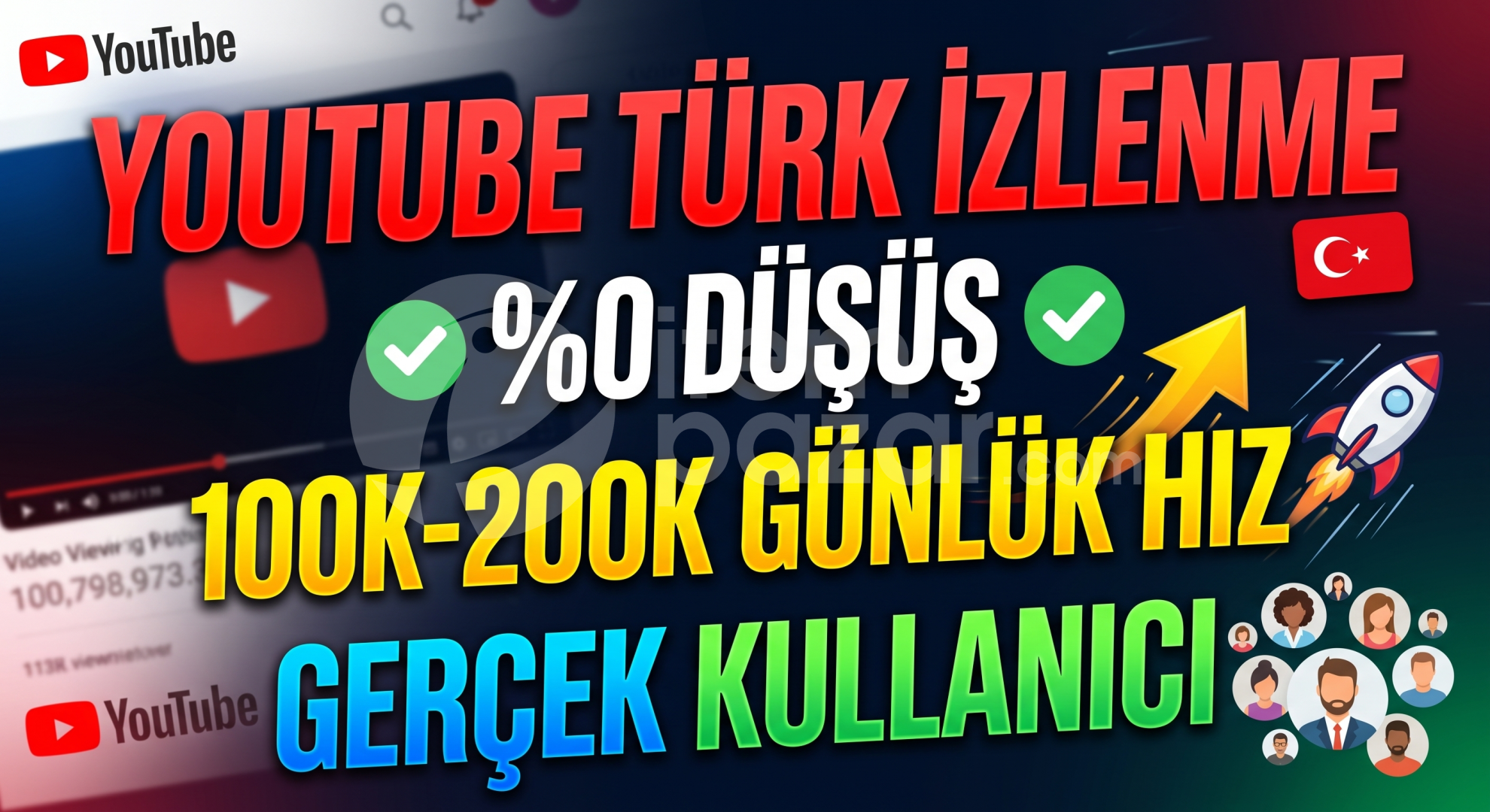 YOUTUBE TÜRK İZLENME | %0 DÜŞÜŞ | 100K-200K