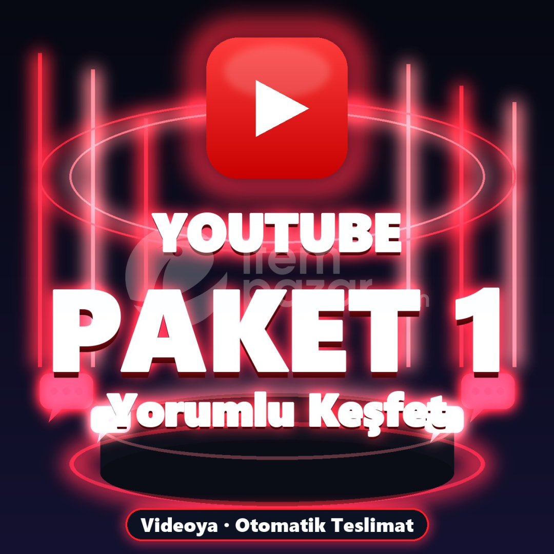 ⚡ YouTube Yorumlu Keşfet Paketi 1 ⚡
