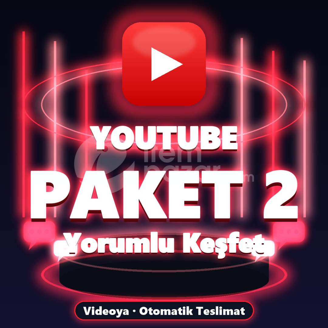 ⚡ YouTube Yorumlu Keşfet Paketi 2 ⚡
