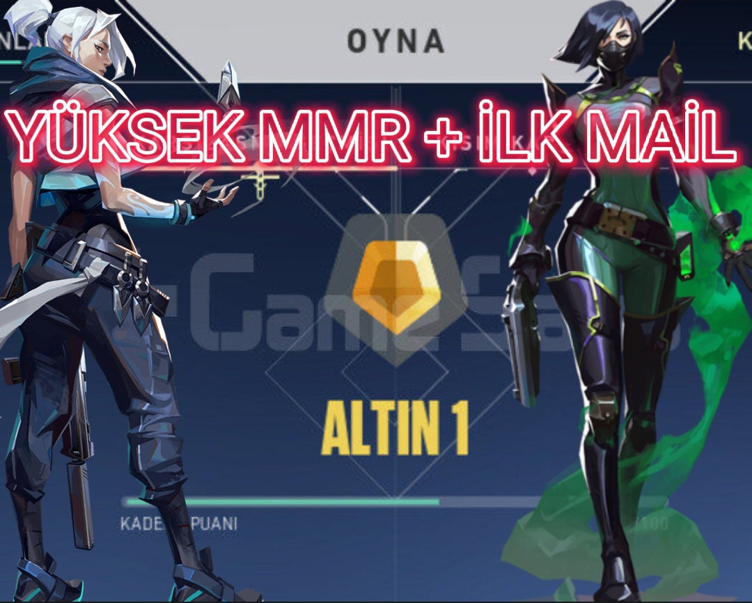 YÜKSEK MMR + İLK MAİL + GOLD ELO