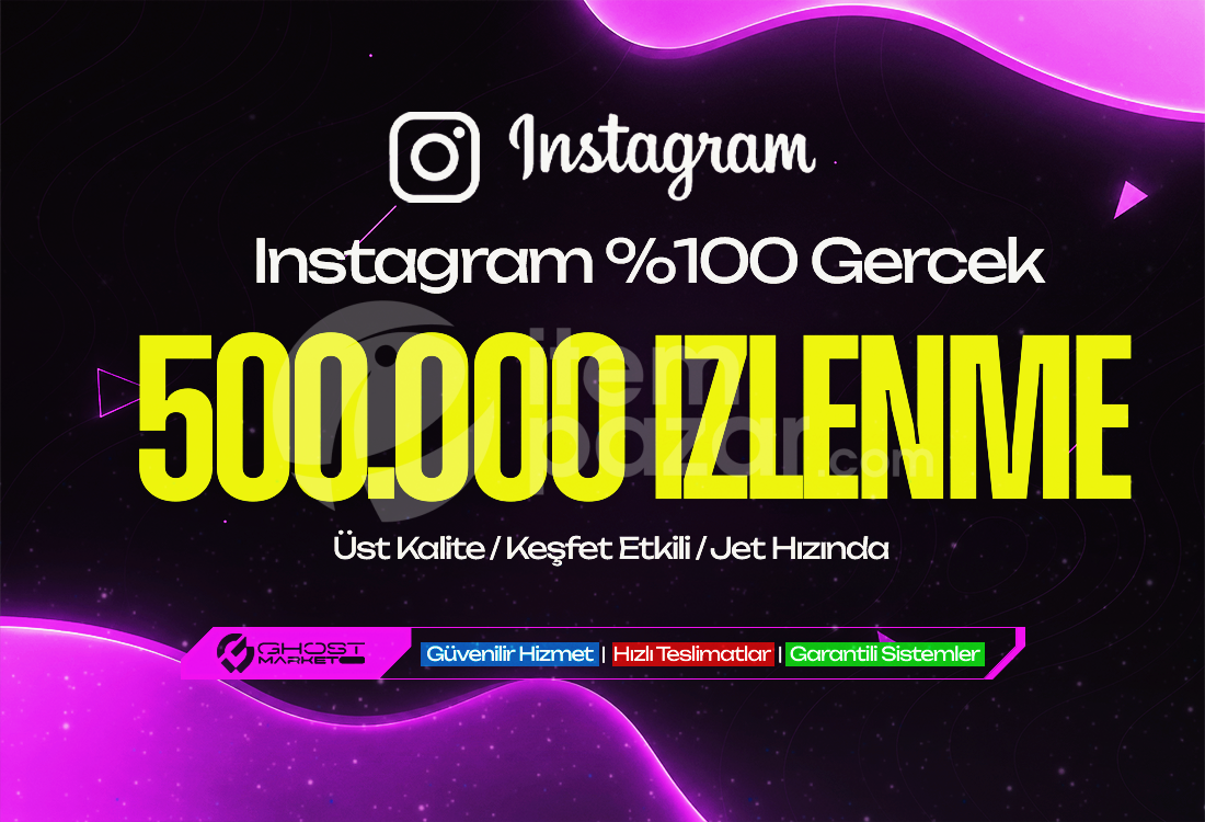 Garantılı - 500.000 Instagram İzlenme